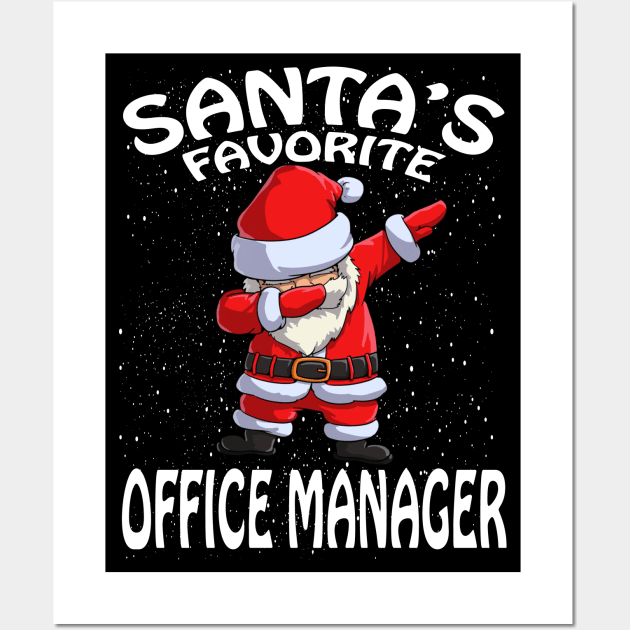 Santas Favorite Office Manager Christmas Wall Art by intelus